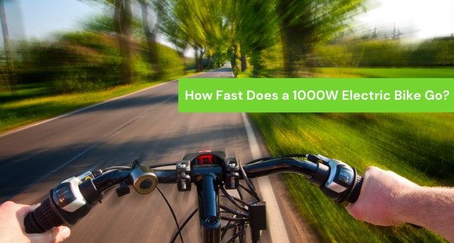 How Fast Does a 1000W Electric Bike Go? Speed Explained