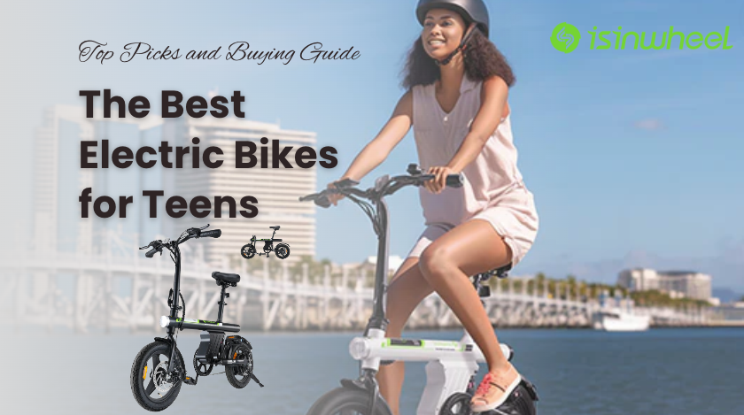 isinwheel The Best Electric Bikes for Teens Top Picks and Buying Guide